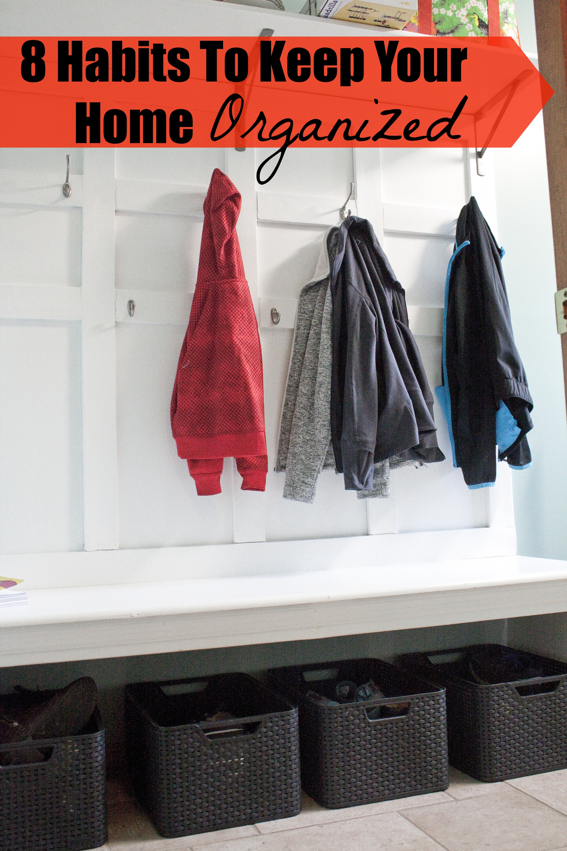 Organized home habits