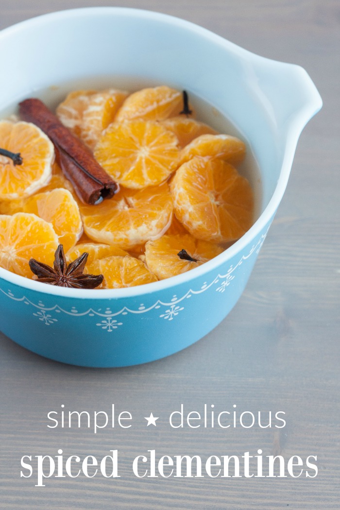 Clementines with Spiced Syrup: a bright and cheery winter side dish recipe that uses cinnamon, cloves and star anise to spice up the clementine. Makes a delicious kid-friendly fruit side dish for lunch, dinner or snack time.